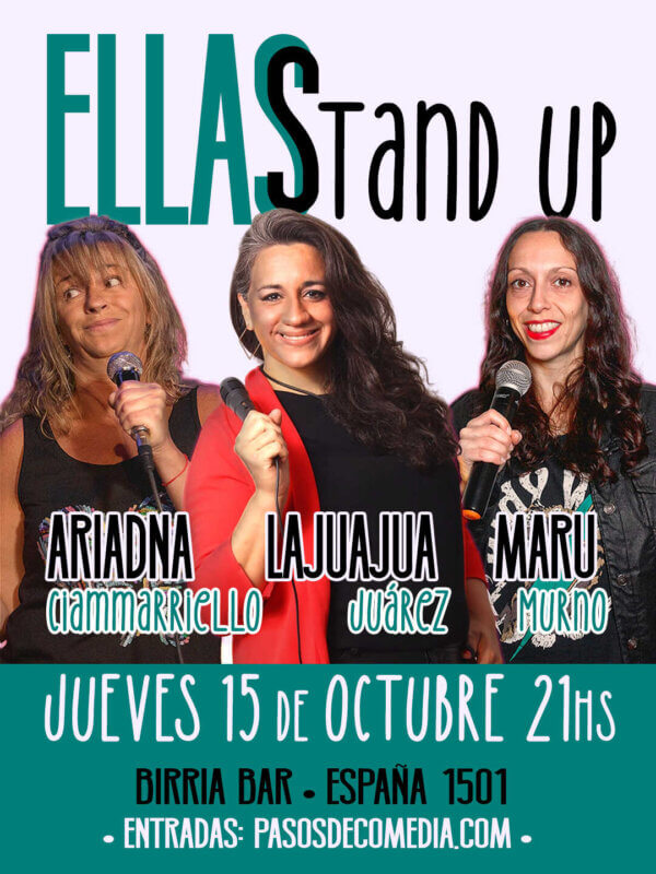Afiche de Ellas Stand Up, show de humor con comediantes mujeres en Rosario, jueves 15 de octubre