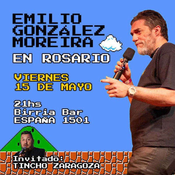 Emilio González Moreira en Rosario • Show de stand up en Birria Bar • Viernes 15 de Mayo