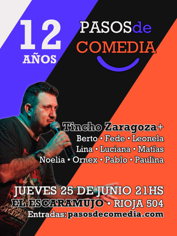 1️⃣2️⃣ años de Pasos de Comedia • Show de humor con alumnas y alumnos 🔥Entradas al 50%🔥 • 25 de Junio