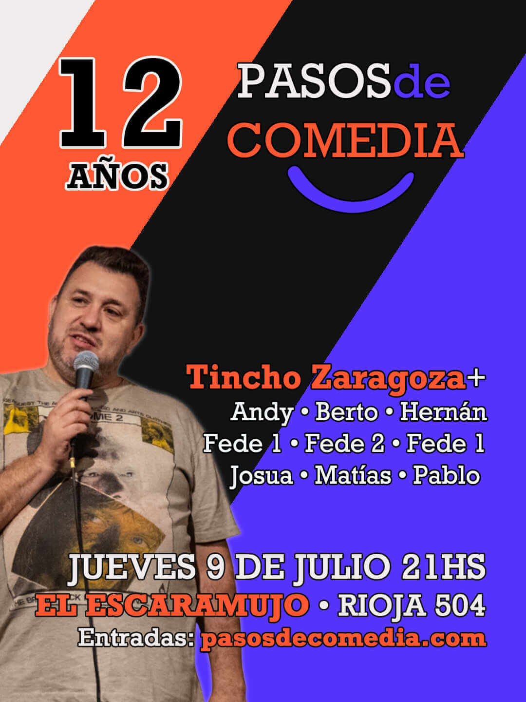 1️⃣2️⃣ años de Pasos de Comedia • Show de humor con alumnas y alumnos 🔥Entradas al 50%🔥 • 9 de Julio